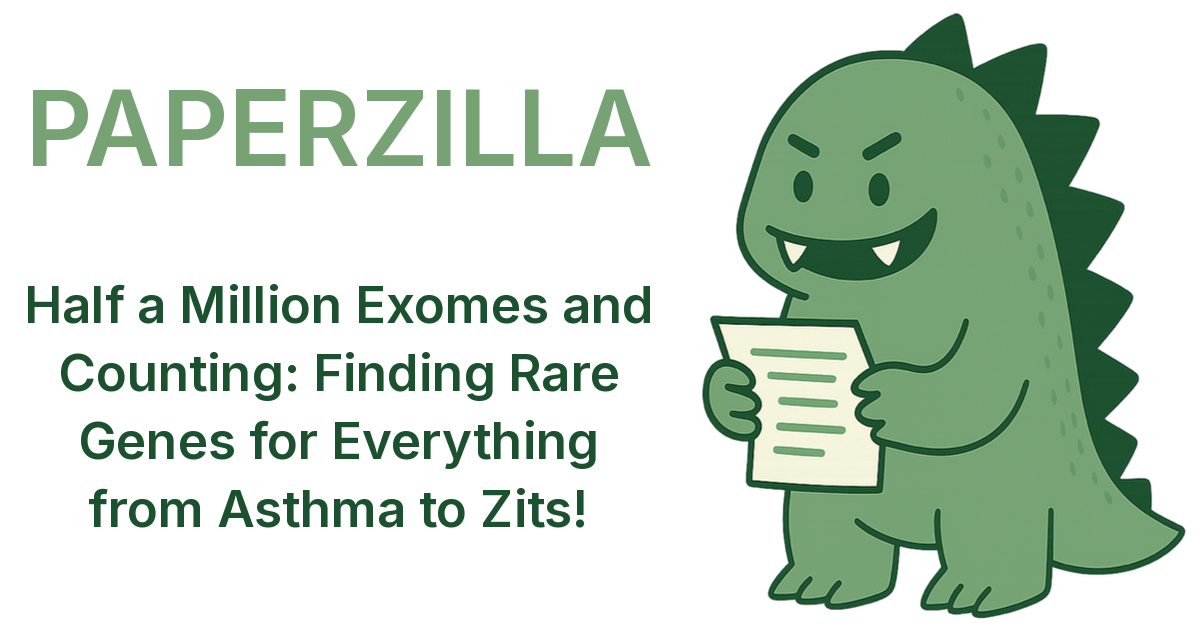 Half a Million Exomes and Counting: Finding Rare Genes for Everything ...